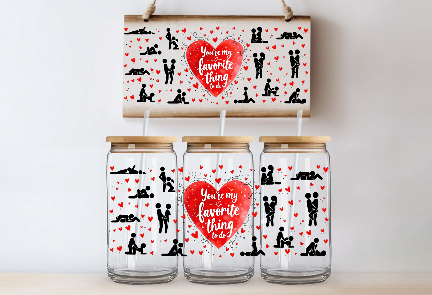 "Your my favorite" Uv-Cup Wrap