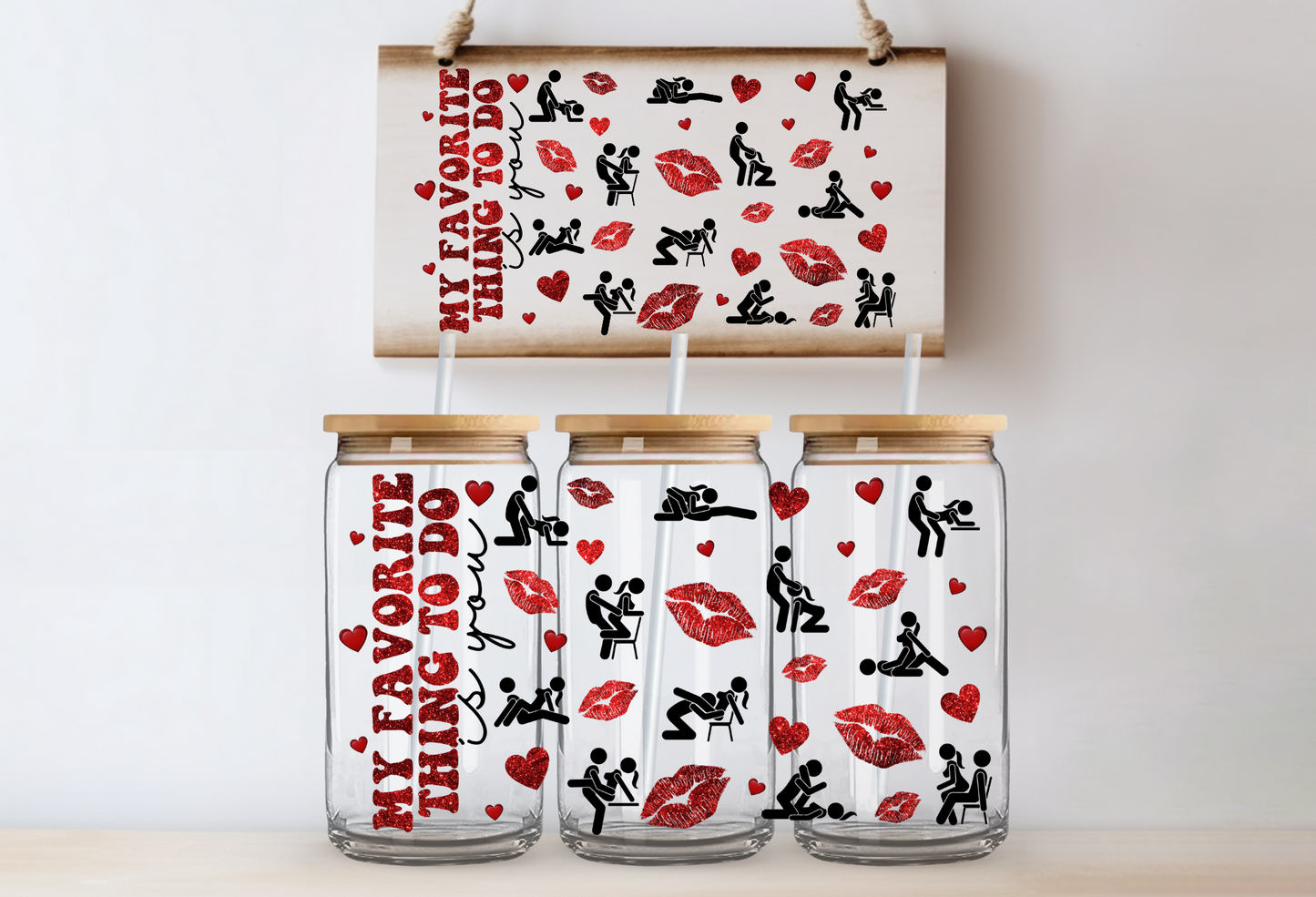 "My Favorite thing to do" Uv-Transfer