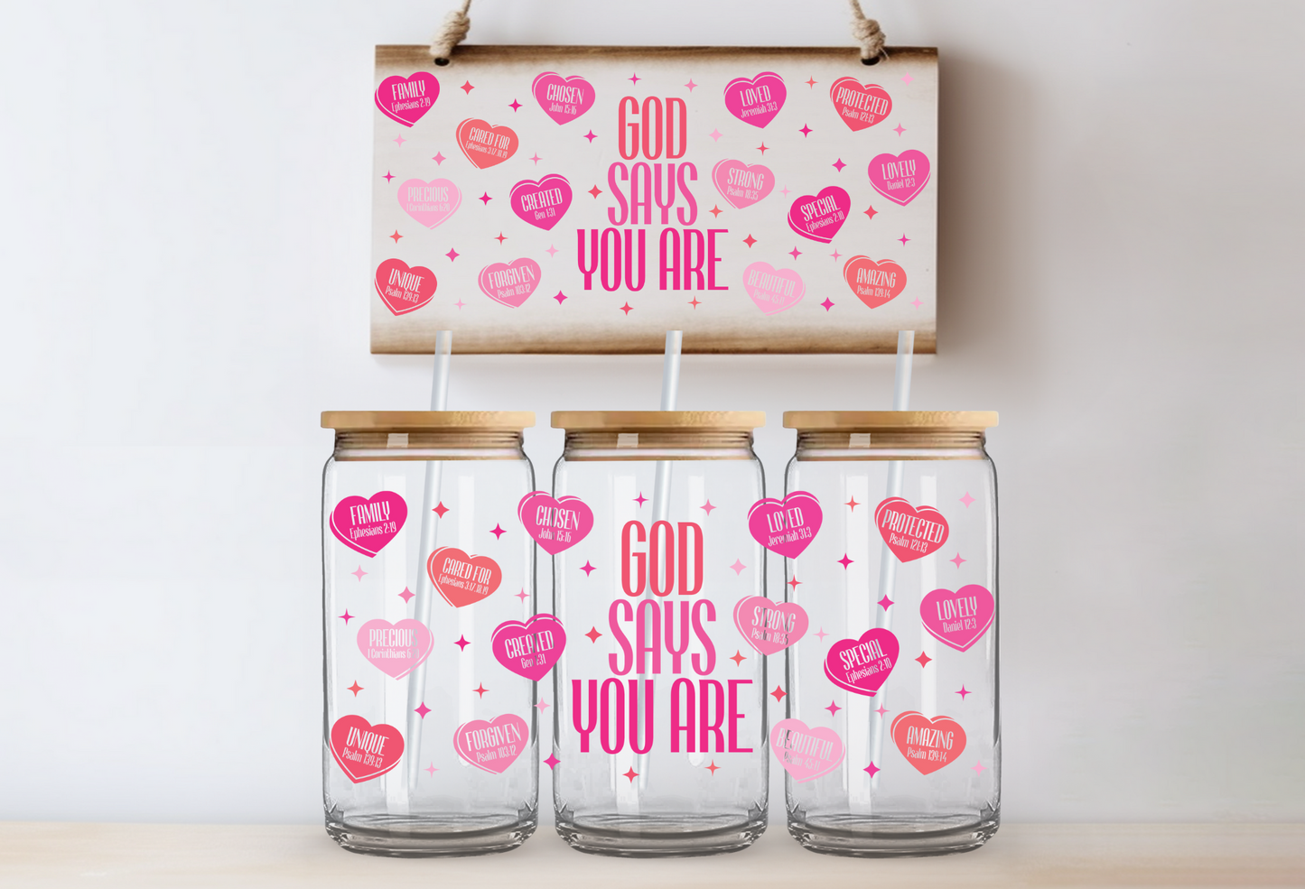 "God Says You Are" Uv-Transfer