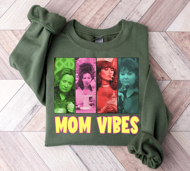 "Mom Vibes" Transfer