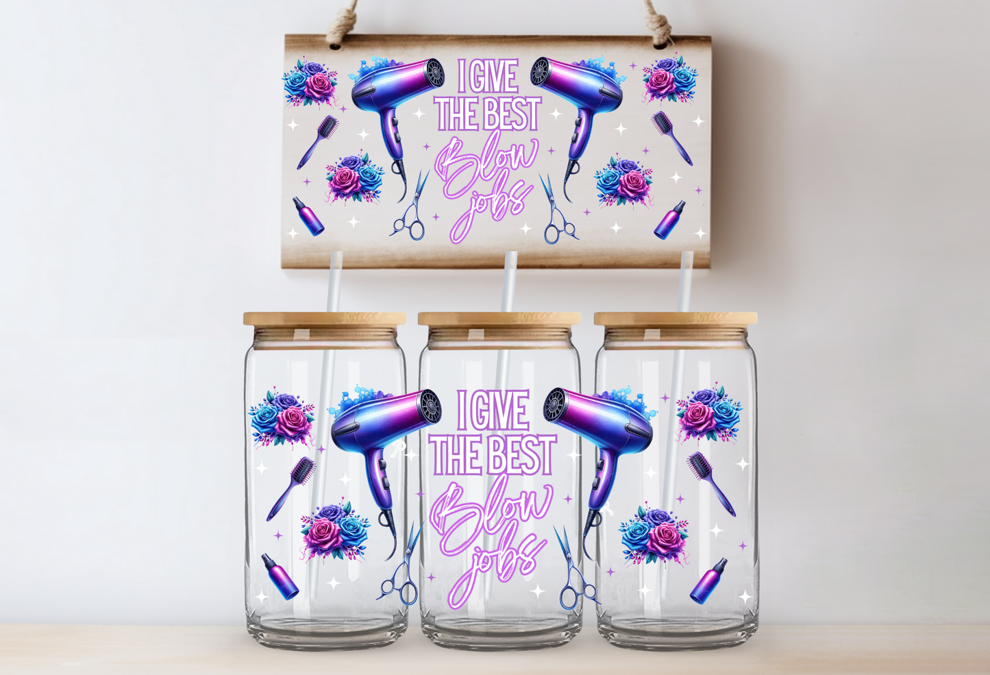 "I Give The Best Blow Jobs" Uv-Cup Wrap