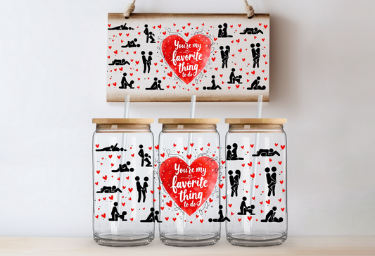 "Your my favorite" Uv-Cup Wrap