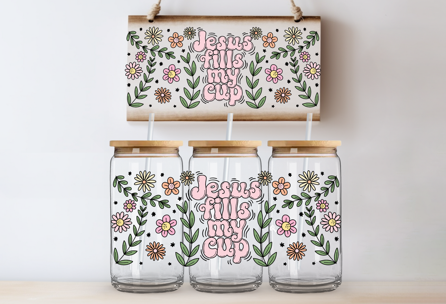 "Jesus Fills My Cup" Uv- Cup Warp