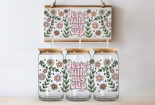 "Jesus Fills My Cup" Uv- Cup Warp