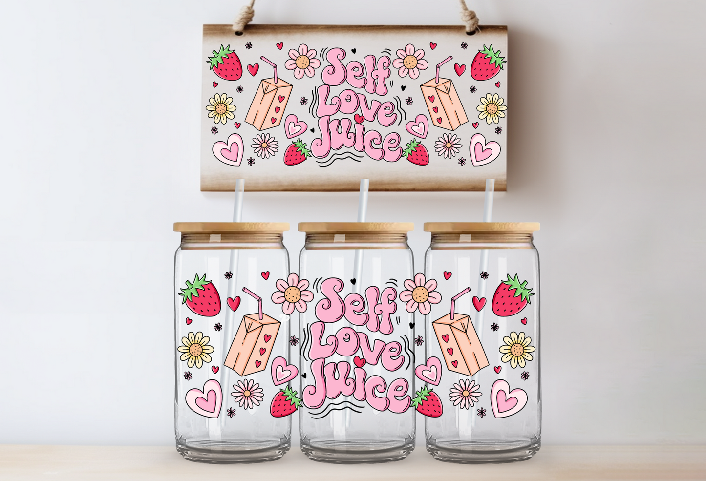 "Self Love Juice" Uv-Cup Wrap